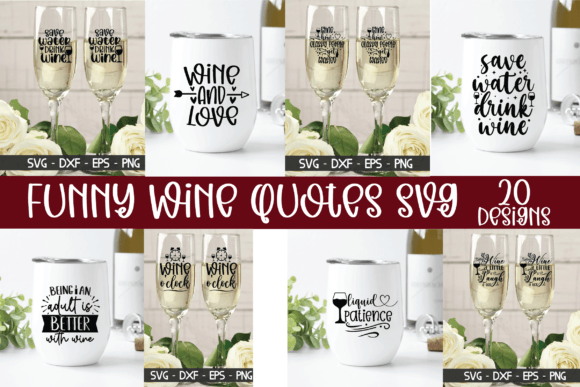 Download Funny Wine Quotes SVG, Wine SVG Bundle - Svg Collection