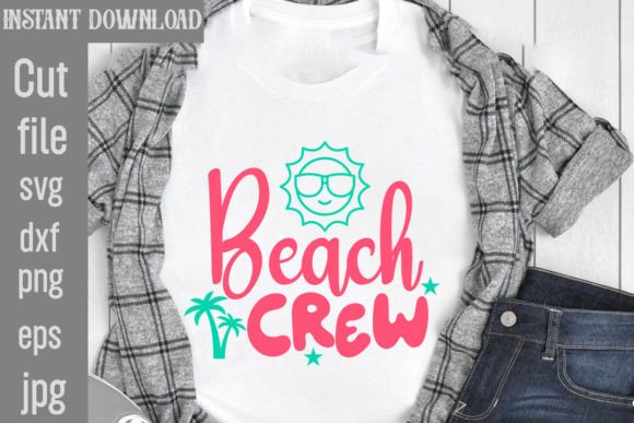 Download Beach Crew SVG Cut File - Svg Collection