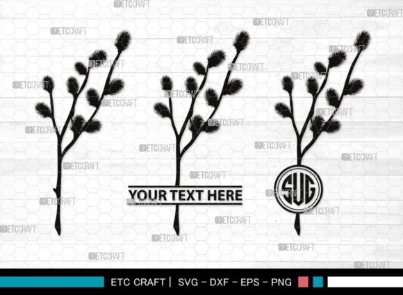 Download Pussy Willow Monogram, Spring Nature Svg - Svg Collection