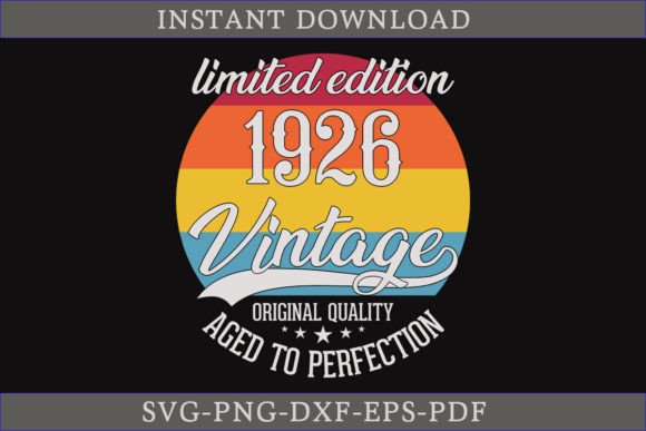 Download Vintage 1926 Aged to Perfection SVG File - Svg Collection