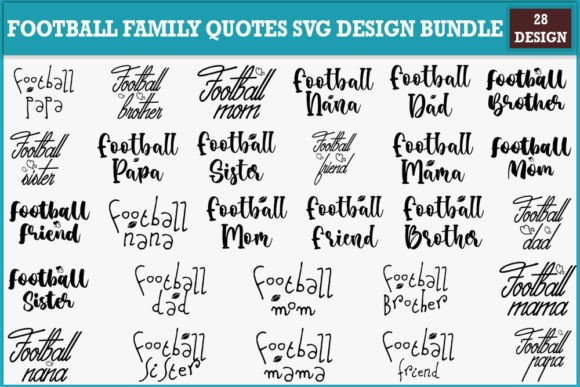 Download Football Family Quotes Svg Design Bundle - Svg Collection