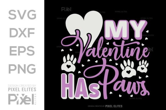 Download My Valentine Has Paws SVG Quote Design - Svg Collection