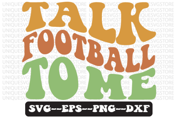 Download Talk Football to Me Retro Svg Design - Svg Collection