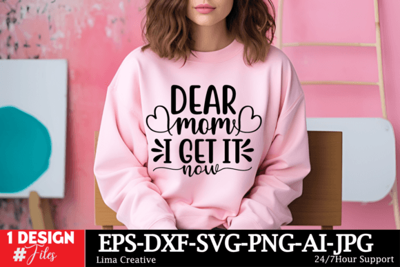 Download Dear Mom I Get It Now SVG - Svg Collection