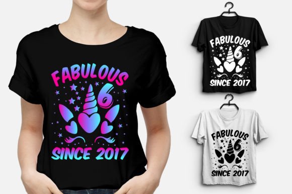 Download Fabulous 6 Since 2017 Unicorn Birthday - Since Collection