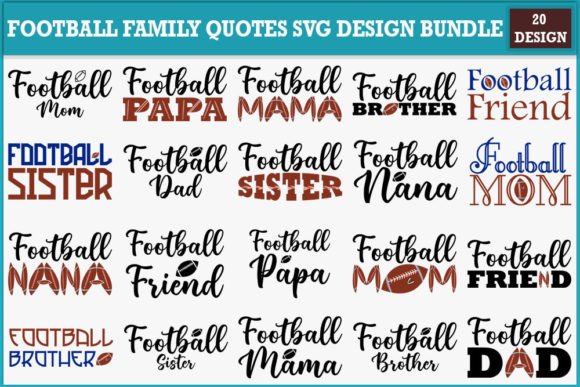 Download Football Family Quotes Svg Design Bundle - Svg Collection