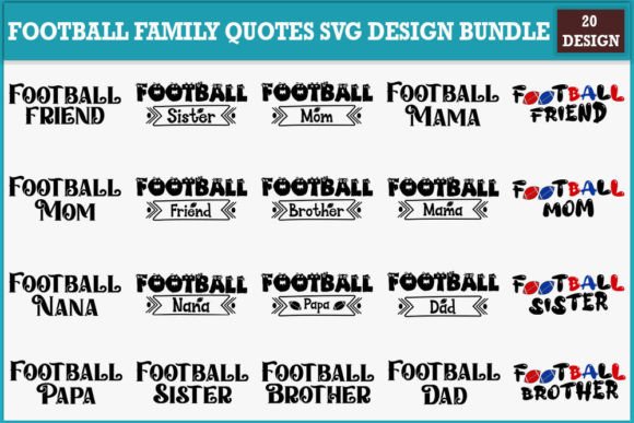 Download Football Family Quotes Svg Design Bundle - Svg Collection