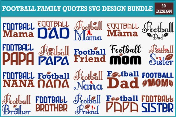 Download Football Family Quotes Svg Design Bundle - Svg Collection