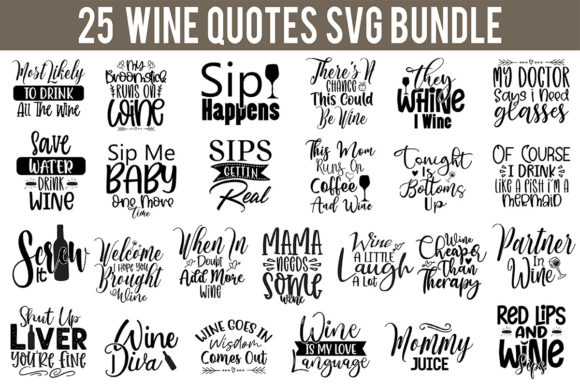 Download Wine Quotes SVG Bundle - Svg Collection