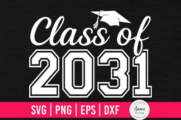 Download Class of 2031 Graduation SVG PNG - Svg Collection