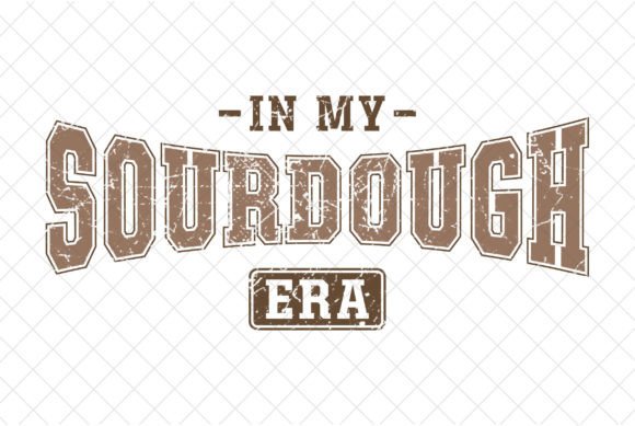 Download Bread Baker Mom, in My SourDough Era SVG - Svg Collection