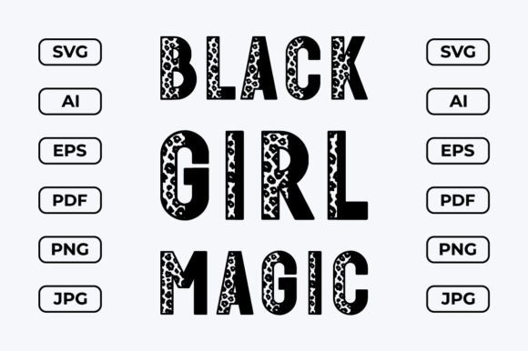 Download Black Girl Magic SVG Quote Design - Svg Collection