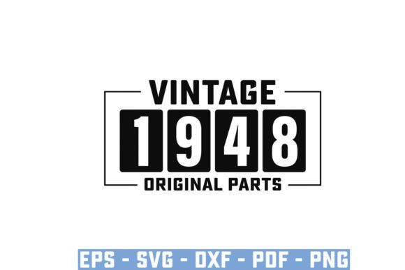 Download Vintage 1948 Original Parts Funny Svg - Svg Collection