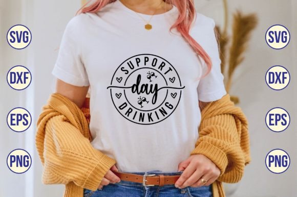 Download Support Day Drinking Svg - Svg Collection