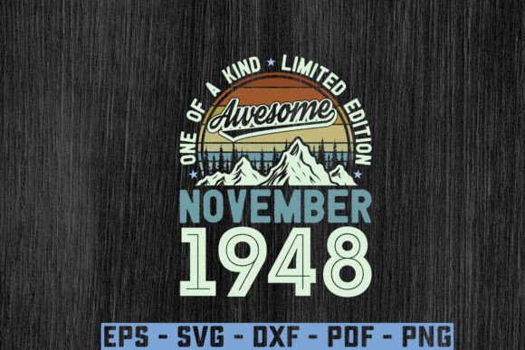 Download Awesome Since November 1948 Birthday Svg - Svg Collection