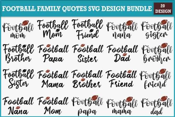 Download Football Family Quotes Svg Design Bundle - Svg Collection