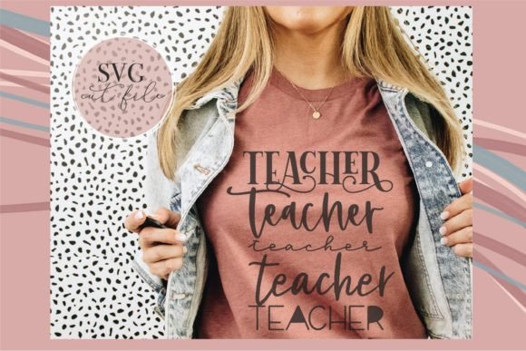 Download Teacher Shirt Svg - Svg Collection