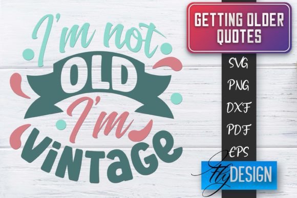 Download Getting Older Quotes SVG | Old SVG - Svg Collection