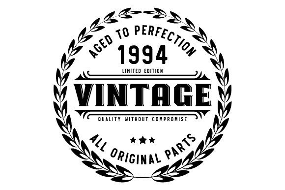 Download Vintage 1994 Aged to Perfection SVG EPS - Svg Collection
