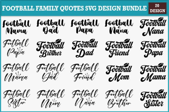 Download Football Family Quotes Svg Design Bundle - Svg Collection