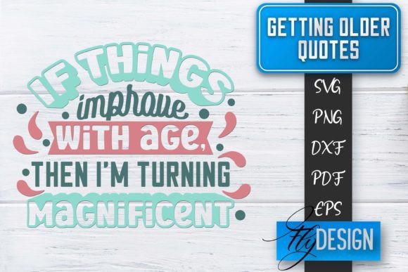 Download Getting Older Quotes SVG | Old SVG - Svg Collection