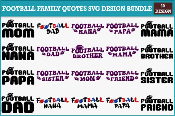 Download Football Family Quotes Svg Design Bundle - Svg Collection