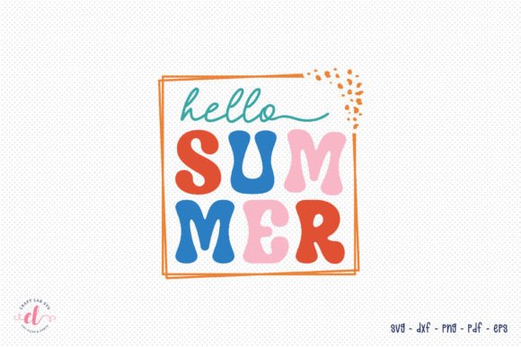 Download Retro Hello Summer SVG Cut File - Svg Collection