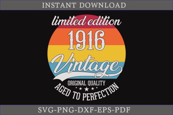 Download Vintage 1916 Aged to Perfection SVG File - Svg Collection