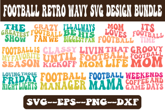 Download Football Retro Wavy Svg Design Bundle - Svg Collection