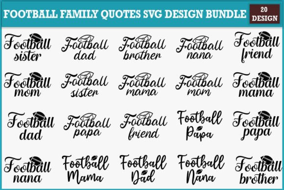 Download Football Family Quotes Svg Design Bundle - Svg Collection