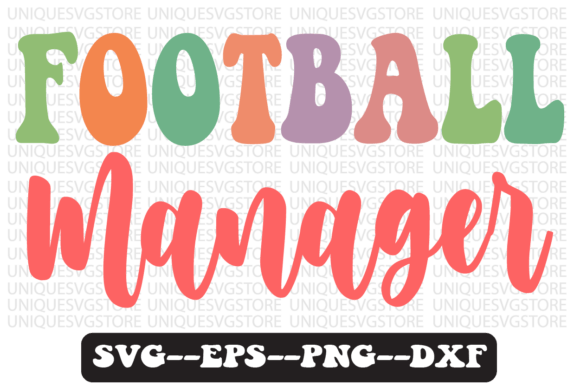 Download Football Manager Quote Retro Svg Design - Svg Collection