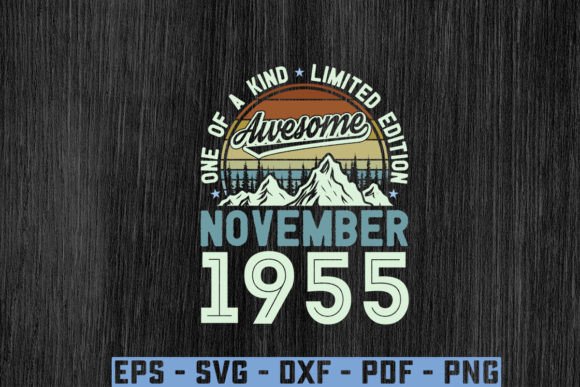 Download Awesome Since November 1955 Birthday Svg - Svg Collection