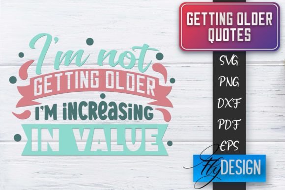 Download Getting Older Quotes SVG | Old SVG - Svg Collection