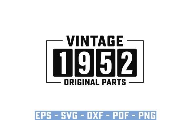 Download Vintage 1952 Original Parts Funny Svg - Svg Collection