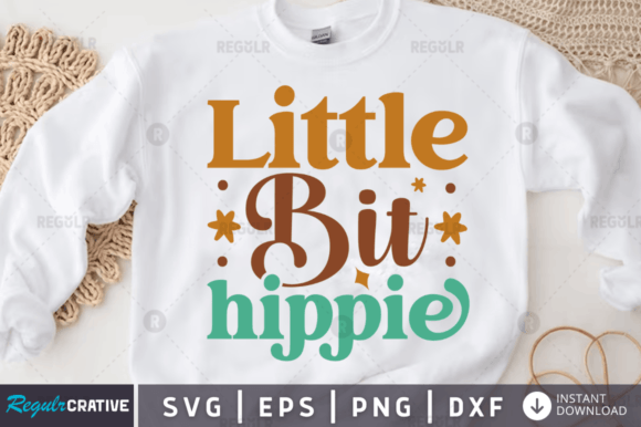 Download Little Bit Hippie Svg Design - Svg Collection