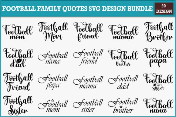 Download Football Family Quotes Svg Design Bundle - Svg Collection