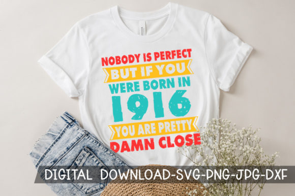 Download Born in 1916 You're Pretty Birthday SVG - Svg Collection