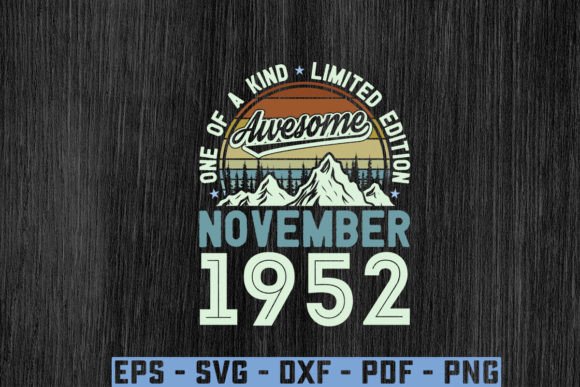 Download Awesome Since November 1952 Birthday Sv - Since Collection